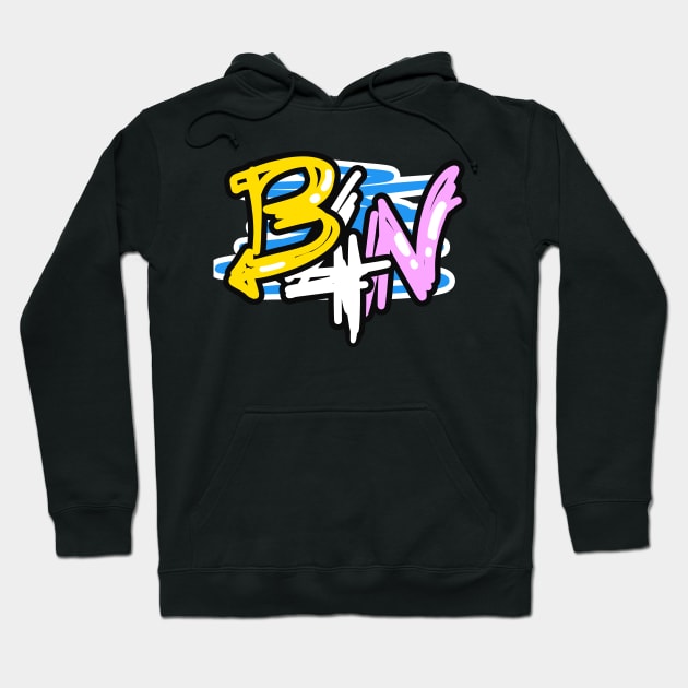 By for now - B4N Hoodie by Grafititee